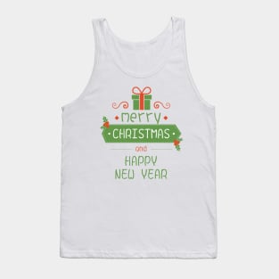 Merry Christmas and a Happy New Year Tank Top